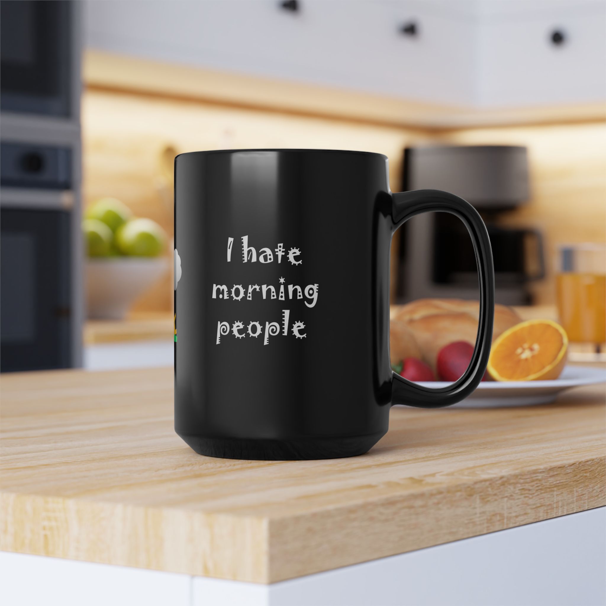 I hate morning people & mornings and people Big Gray Cloud at Sunrise Black Coffee Mug (11oz, 15oz) - Image 9