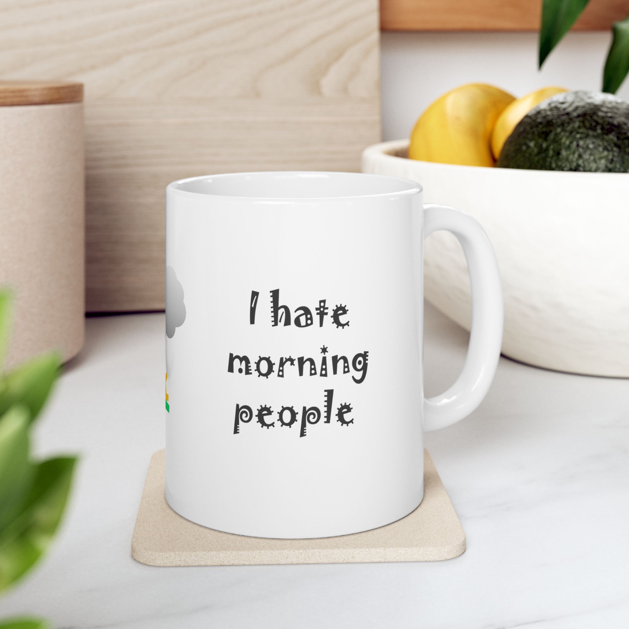 I hate morning people & mornings and people Big Gray Cloud at Sunrise White Coffee Mug, (11oz, 15oz) - Image 8
